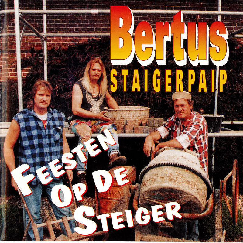 Bertus Staigerpaip; Bertus
